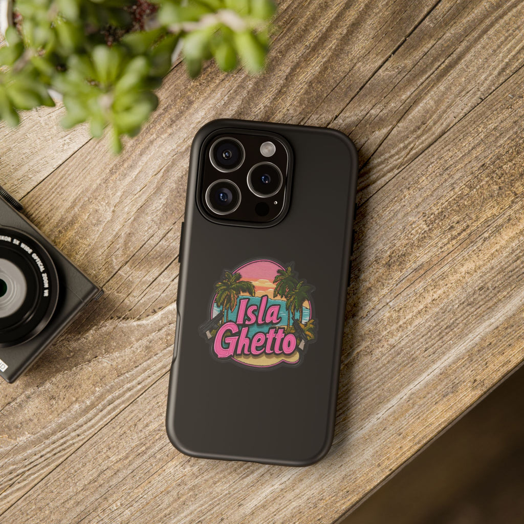 Tough Cases - Isla Ghetto Phone Case, Tropical Vibe, Fun Gift for Beach Lovers, Summer Accessory, Trendy Tech Gear